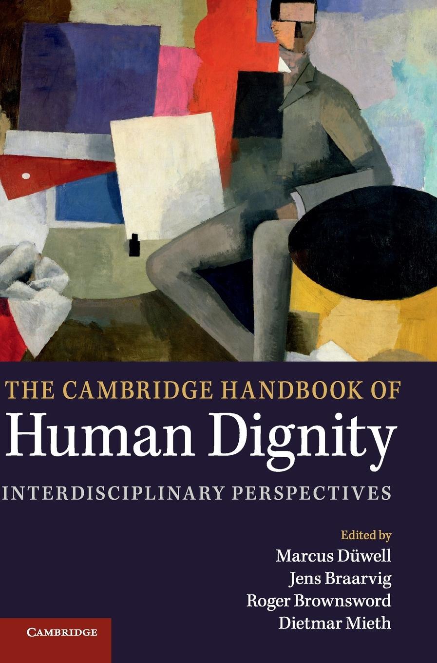 Cover: 9780521195782 | The Cambridge Handbook of Human Dignity | Marcus Düwell | Buch | 2016
