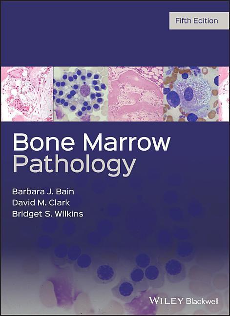 Cover: 9781119398127 | Bone Marrow Pathology Fifth Edition | BJ Bain | Buch | Englisch | 2019