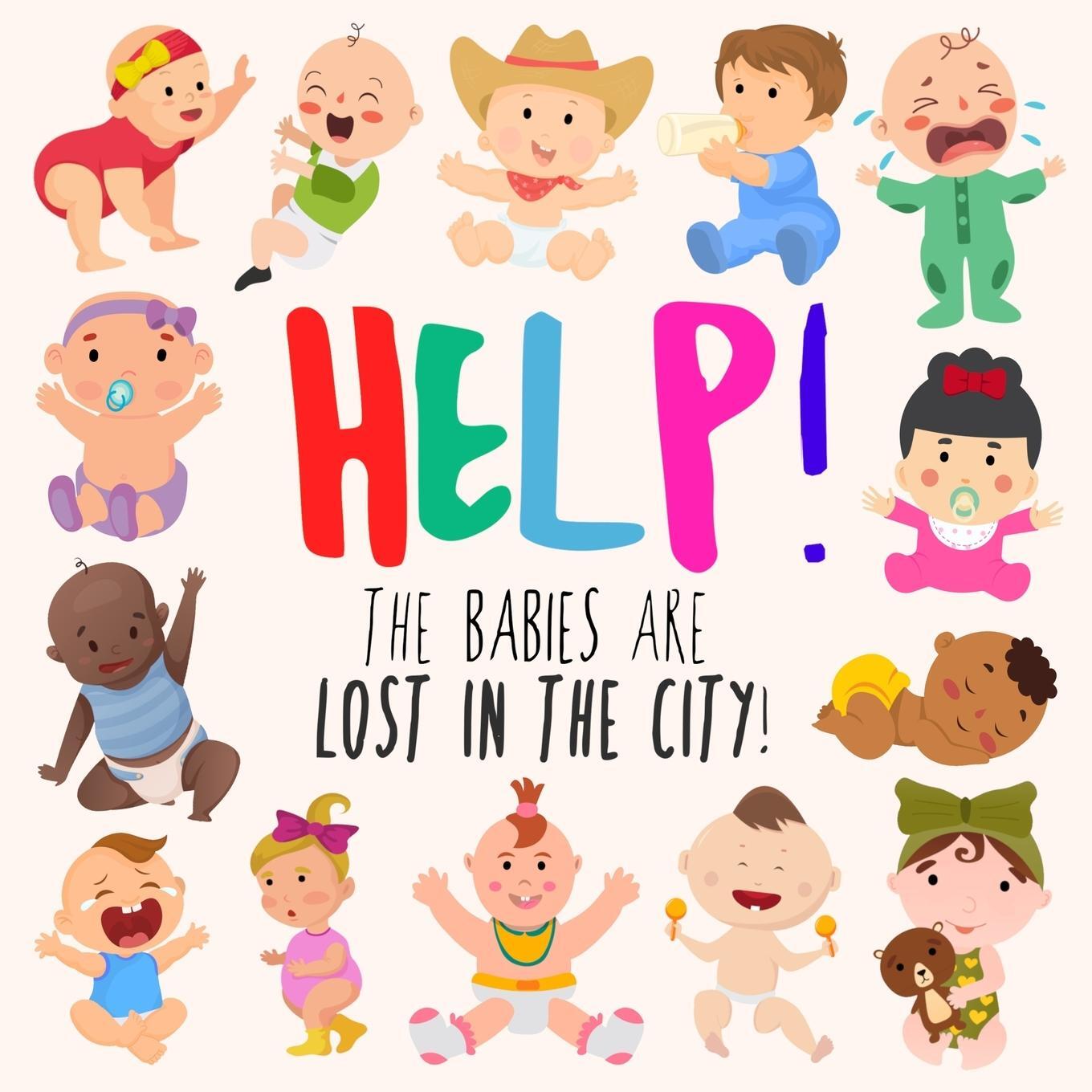 Cover: 9781914047534 | Help! The Babies Are Lost in the City! | Webber Books | Taschenbuch