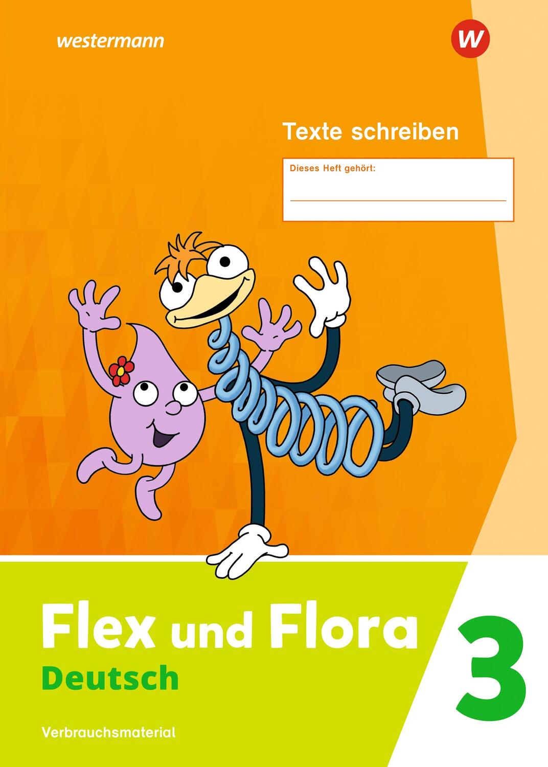 Cover: 9783141041248 | Flex und Flora 3. Heft Texte schreiben: Verbrauchsmaterial | Broschüre