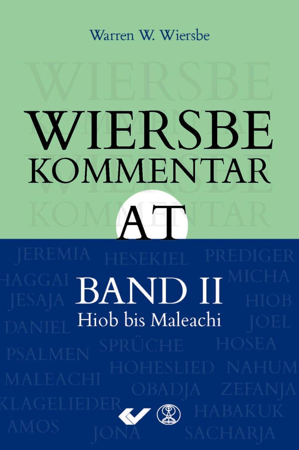 Cover: 9783863533472 | Wiersbe Kommentar zum Alten Testament, Band 2 | Hiob bis Malechi
