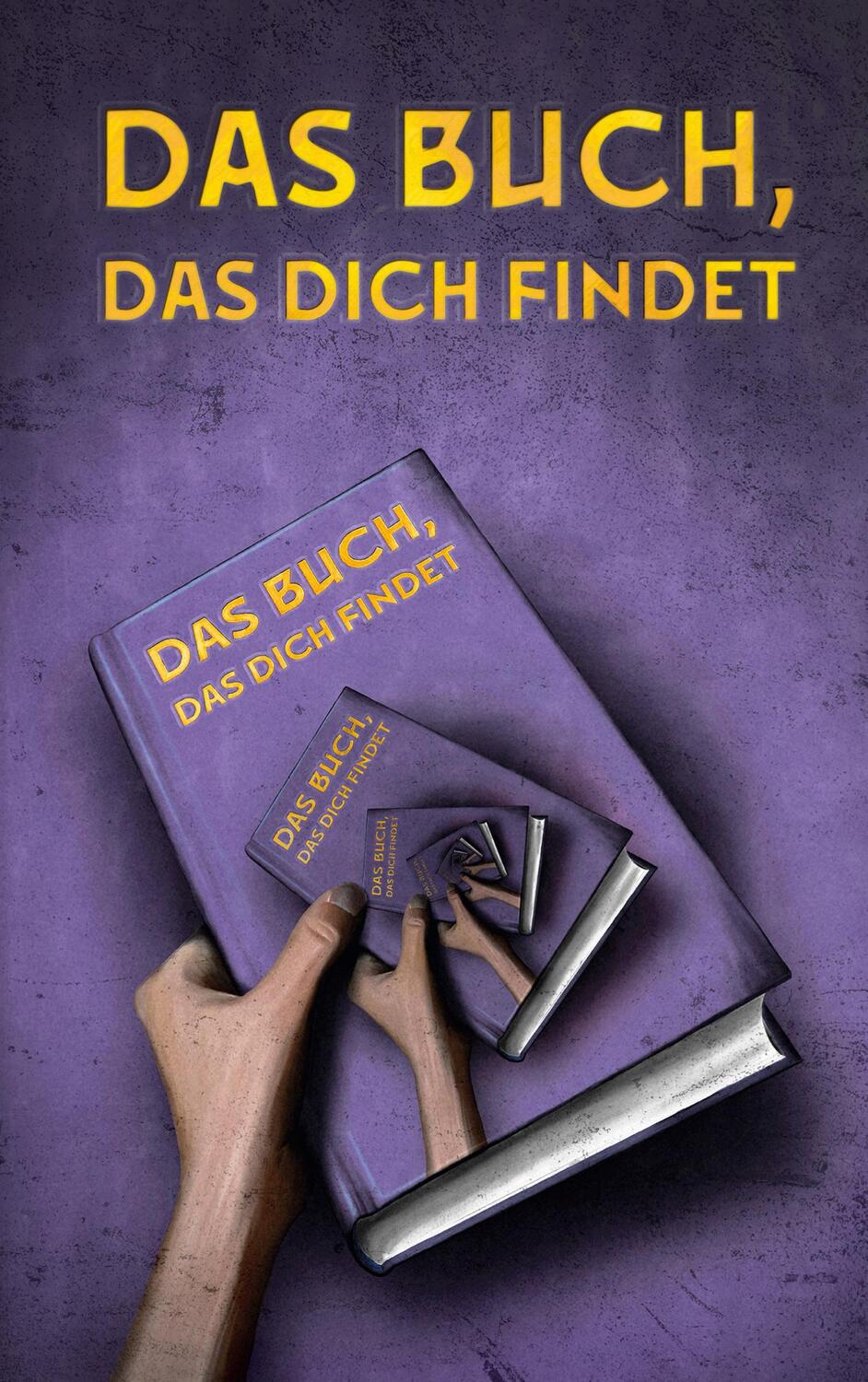 Cover: 9783751951005 | Das Buch, das dich findet | Siegfried Langer | Buch | 300 S. | Deutsch