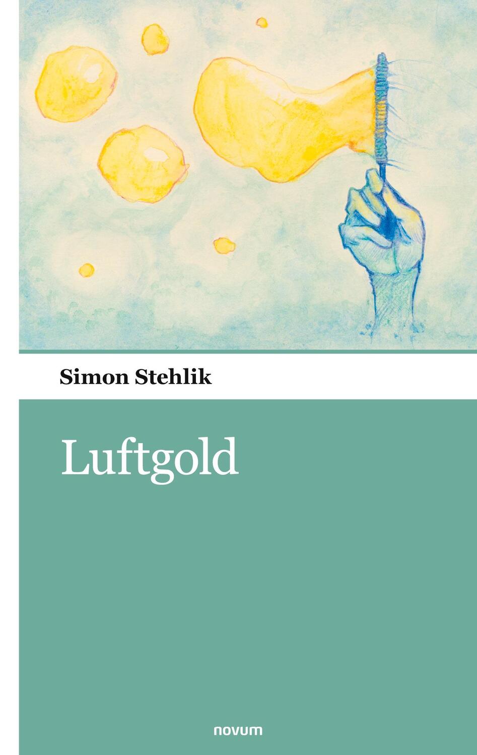 Cover: 9783990109809 | Luftgold | Simon Stehlik | Taschenbuch | Paperback | 210 S. | Deutsch