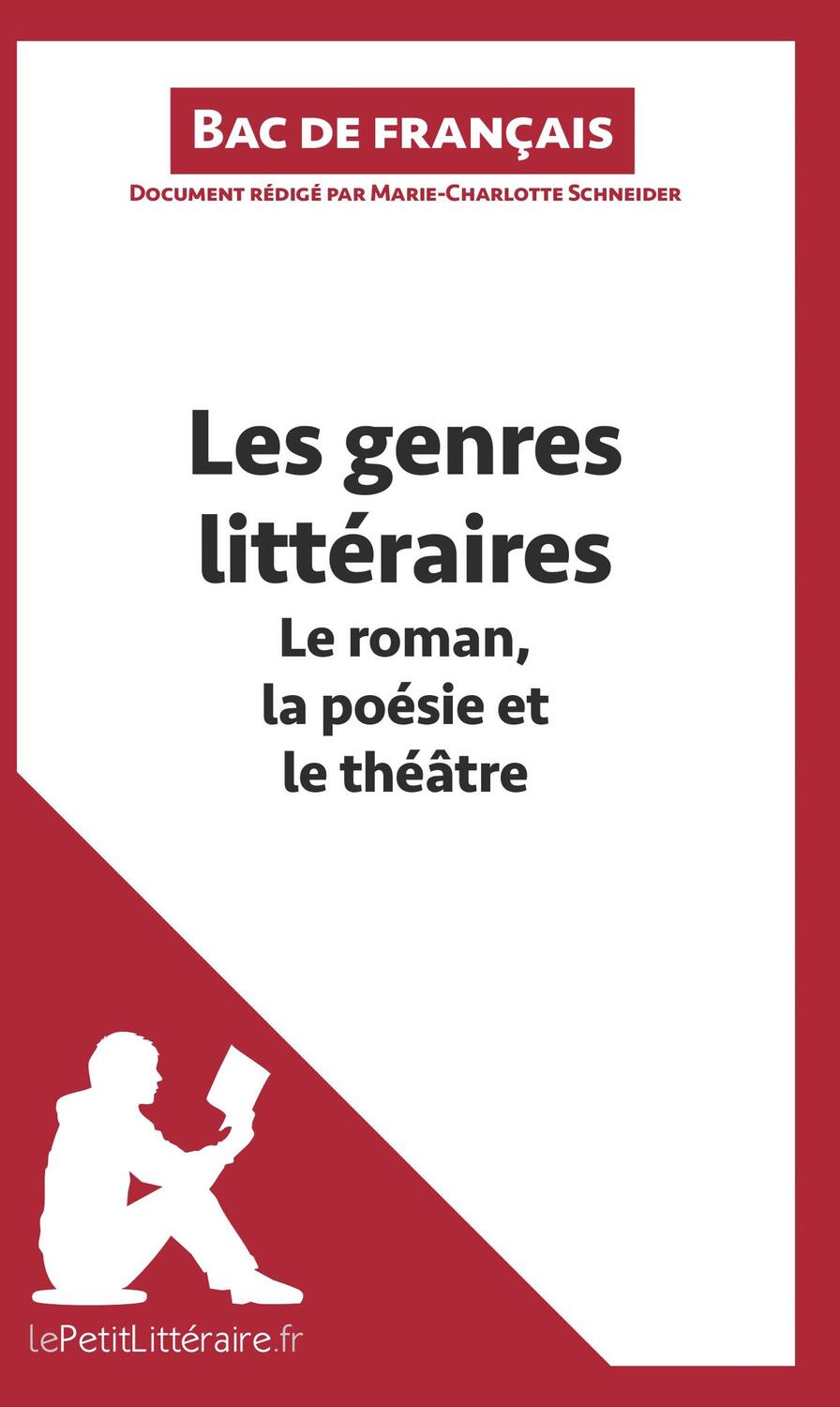 Cover: 9782806253866 | Les genres littéraires - Le roman, la poésie et le théâtre (Bac de...