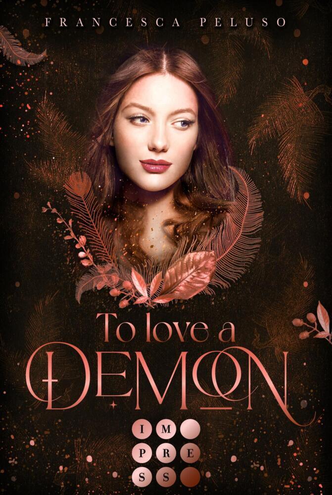 Cover: 9783551304193 | To Love a Demon (Erbin der Lilith 2) | Francesca Peluso | Taschenbuch