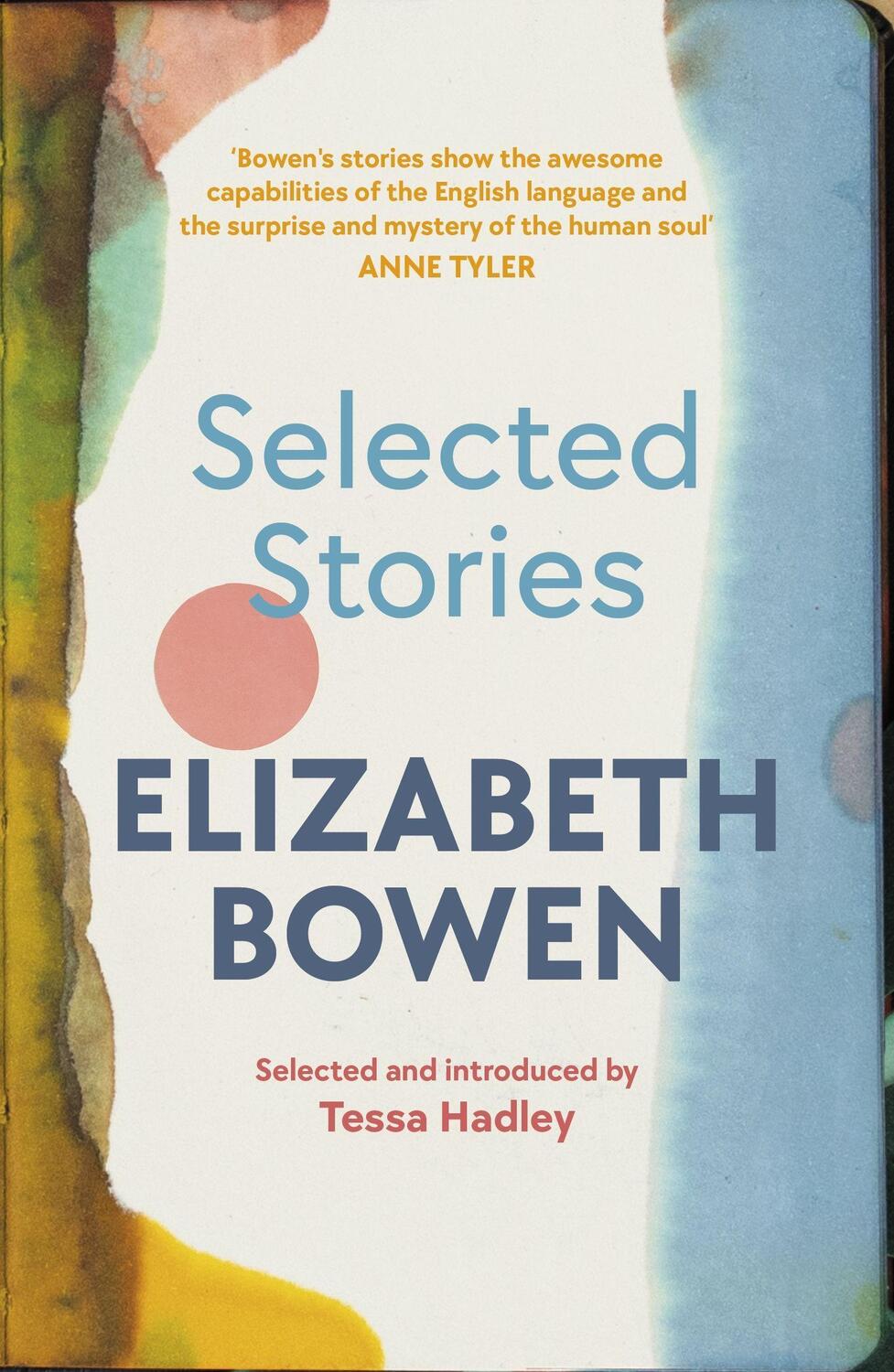 Cover: 9781784877163 | The Selected Stories of Elizabeth Bowen | Elizabeth Bowen | Buch