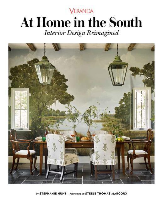 Cover: 9781950785803 | Veranda At Home in the South | Interior Design Reimagined | Hunt