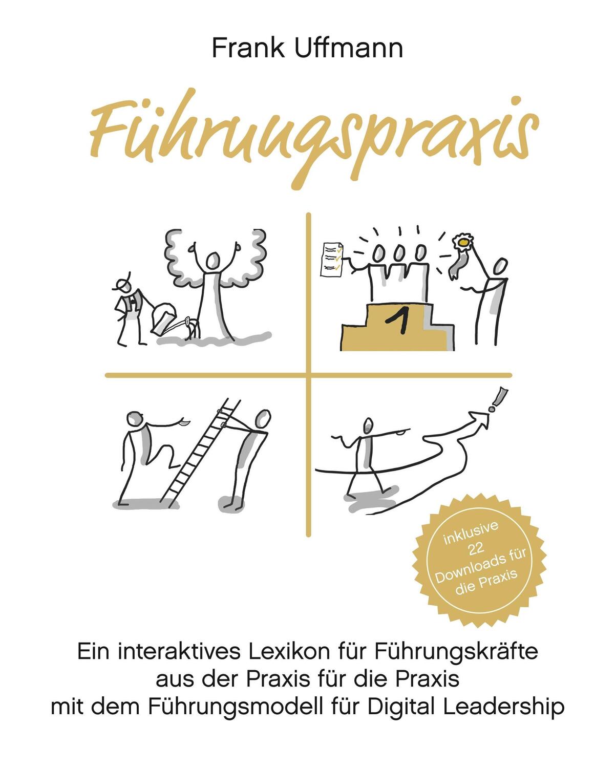 Cover: 9783746043685 | Führungspraxis | Frank Uffmann | Buch | HC runder Rücken kaschiert