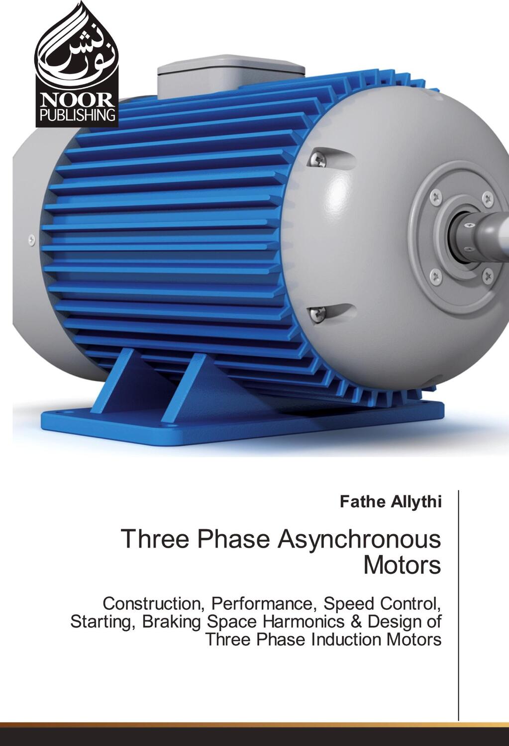 Cover: 9783330968783 | Three Phase Asynchronous Motors | Fathe Allythi | Taschenbuch | 200 S.