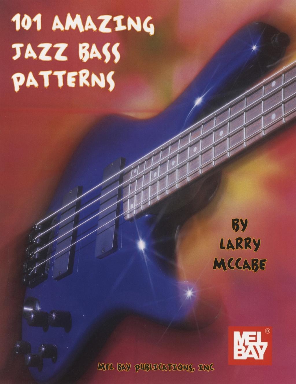 Cover: 9780786686964 | 101 Amazing Jazz Bass Patterns | Larry McCabe | Taschenbuch | Englisch