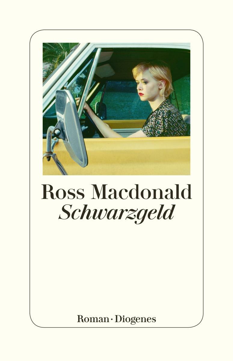 Cover: 9783257300406 | Schwarzgeld | Ross Macdonald | Taschenbuch | 364 S. | Deutsch | 2016