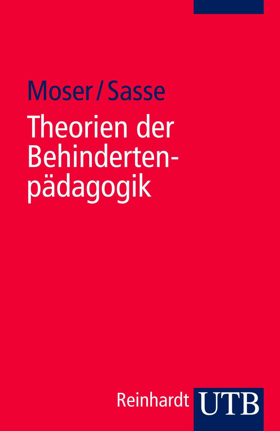 Cover: 9783825230579 | Theorien der Behindertenpädagogik | Vera Moser (u. a.) | Taschenbuch