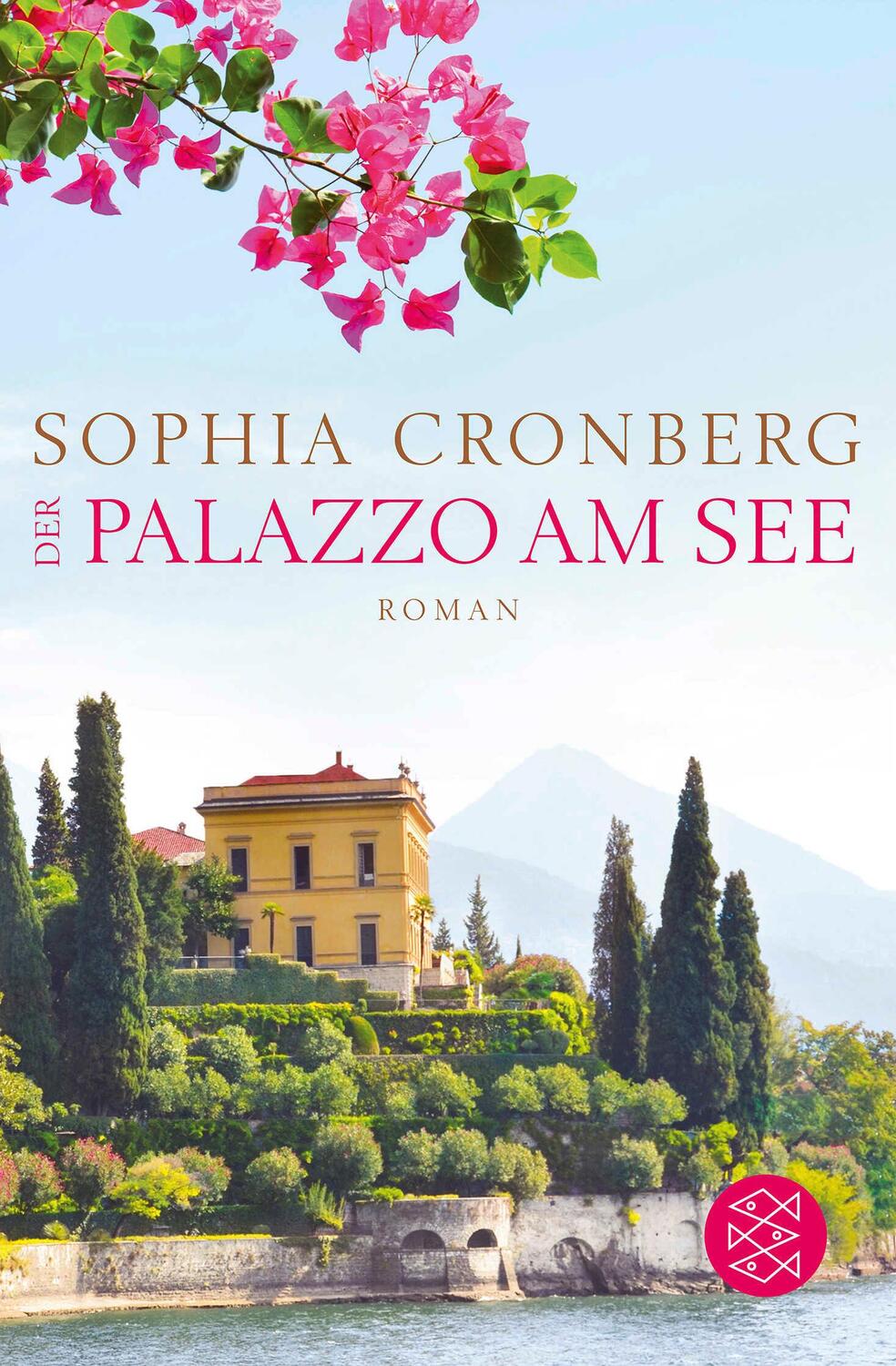 Cover: 9783596198511 | Der Palazzo am See | Sophia Cronberg | Taschenbuch | 432 S. | Deutsch