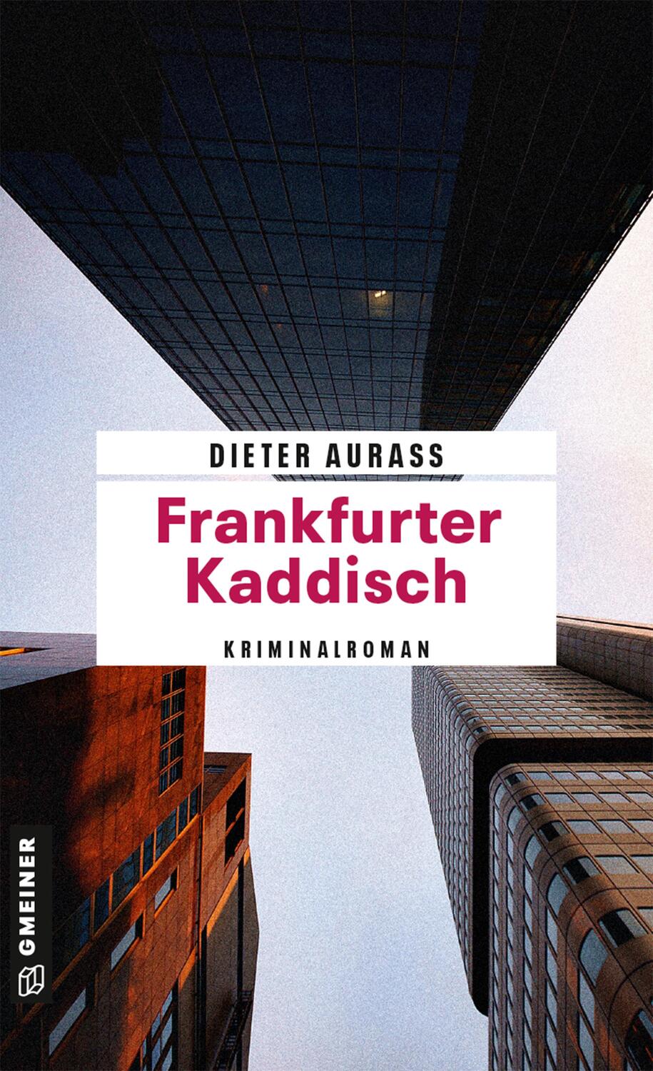 Cover: 9783839219591 | Frankfurter Kaddisch | Dieter Aurass | Taschenbuch | Deutsch | 2016