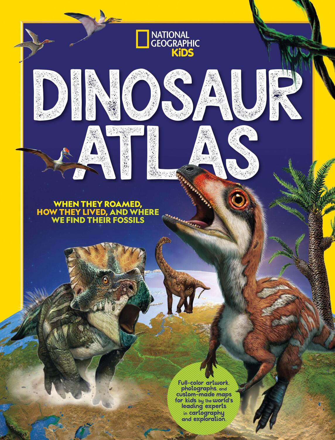 Cover: 9781426372797 | Dinosaur Atlas | National Geographic Kids | Buch | Englisch | 2022