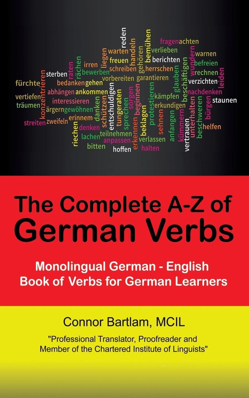Cover: 9781528947121 | The Complete A-Z of German Verbs | MCIL Connor Bartlam | Taschenbuch
