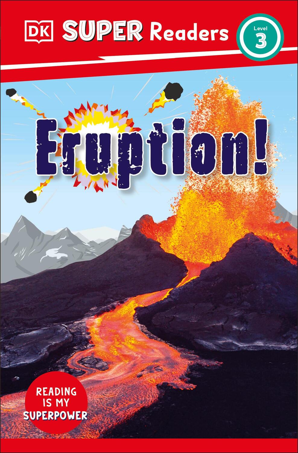 Cover: 9780241591482 | DK Super Readers Level 3 Eruption! | Dk | Taschenbuch | 2023