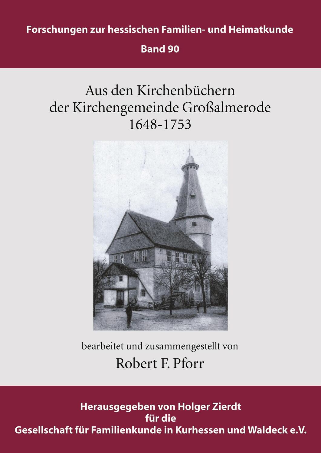 Cover: 9783833422119 | Aus den Kirchenbüchern der Kirchengemeinde Großalmerode 1648 - 1753