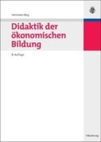 Cover: 9783486598384 | Didaktik der ökonomischen Bildung | Hermann May | Buch | X | Deutsch
