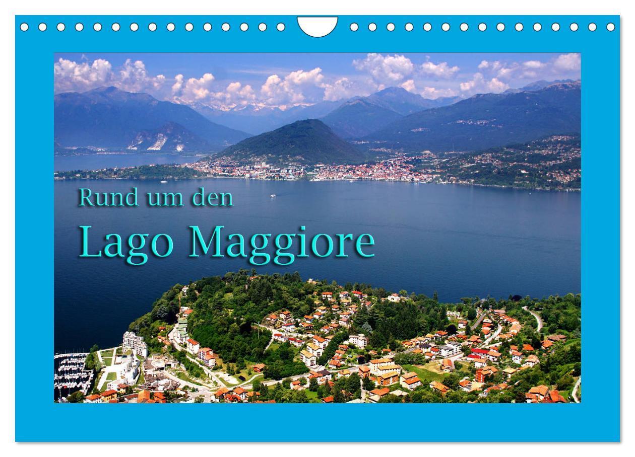 Cover: 9783675872288 | Rund um den Lago Maggiore (Wandkalender 2024 DIN A4 quer), CALVENDO...