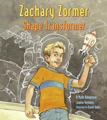 Cover: 9781570918766 | Zachary Zormer Shape Transformer: A Math Adventure | Reisberg | Buch