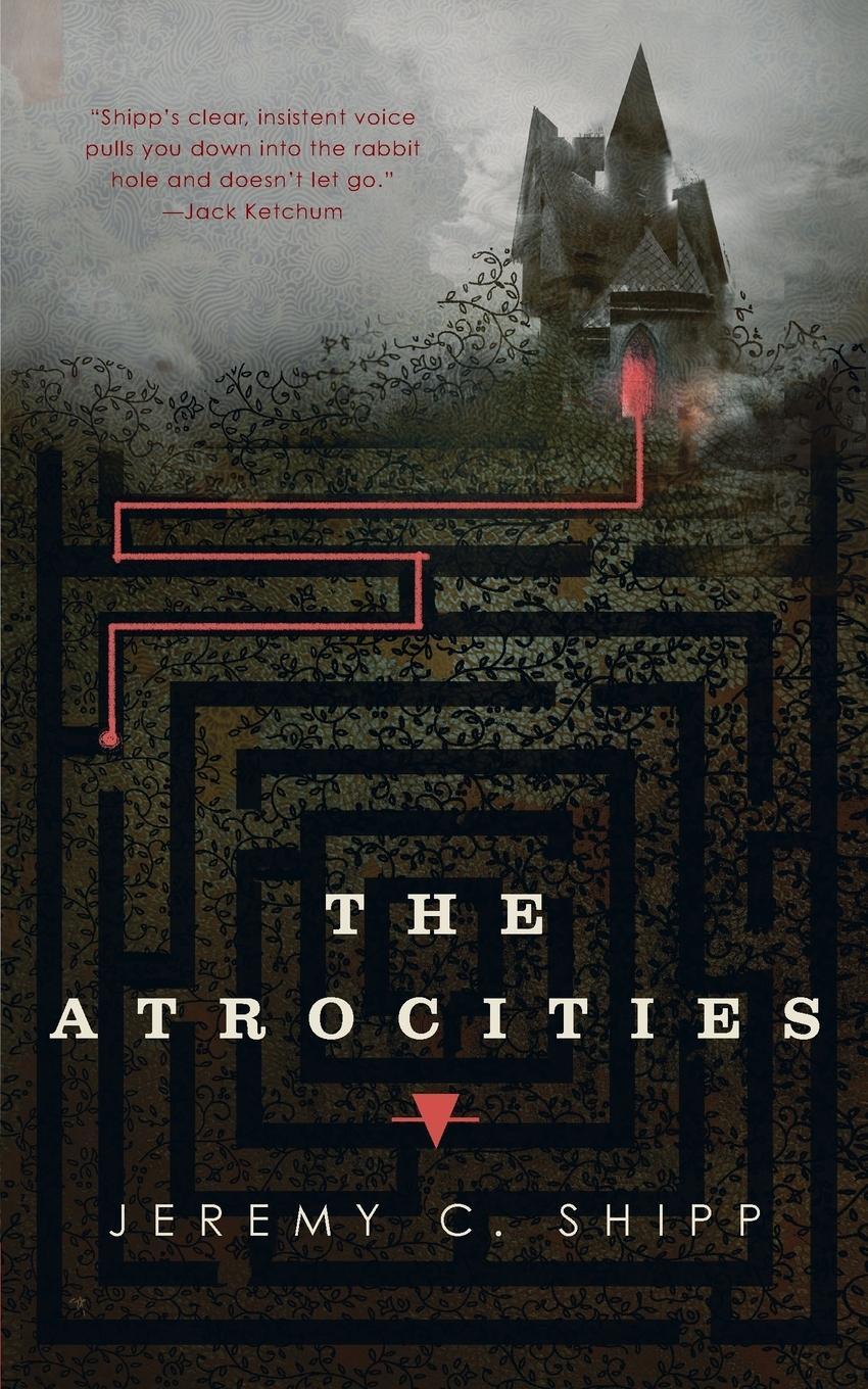 Cover: 9781250164391 | Atrocities | Jeremy C Shipp | Taschenbuch | Paperback | Englisch