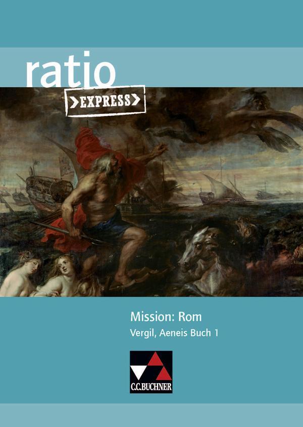 Cover: 9783661530727 | Mission: Rom | Vergil, Aeneis Buch 1 | Michael Lobe (u. a.) | 48 S.