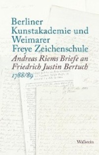 Cover: 9783835311916 | Berliner Kunstakademie und Weimarer Freye Zeichenschule | Riem | Buch