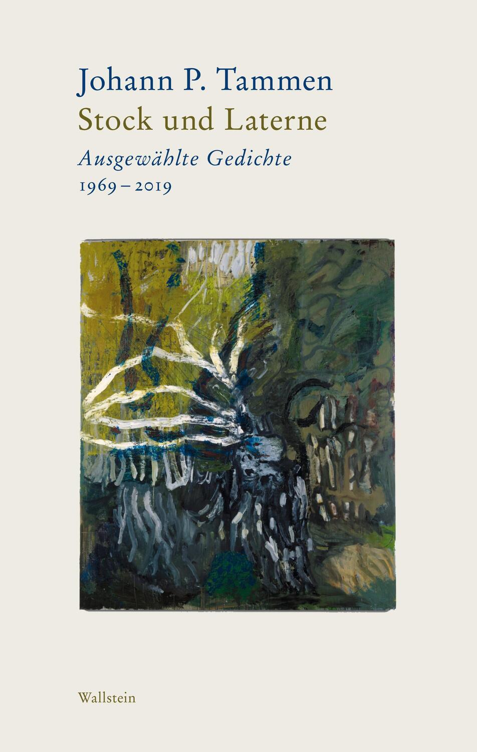 Cover: 9783835334410 | Bd. 1: Stock und Laterne Ausgewählte Gedichte 1969-2019 Bd. 2: Wind...