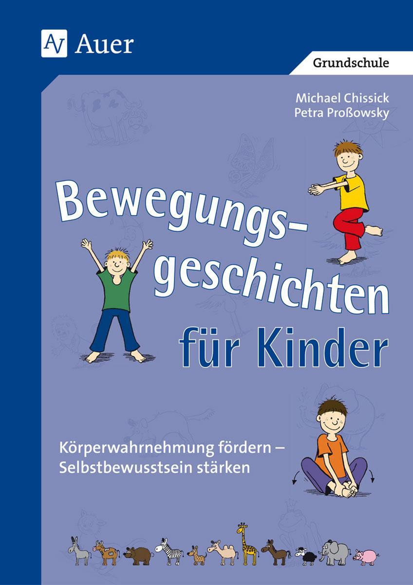 Cover: 9783403040361 | Bewegungsgeschichten für Kinder | Petra Proßowsky | Taschenbuch | 2013