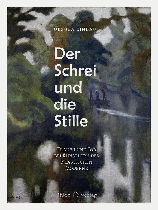 Cover: 9783940926722 | Der Schrei und die Stille | Ursula Lindau | Buch | 240 S. | Deutsch