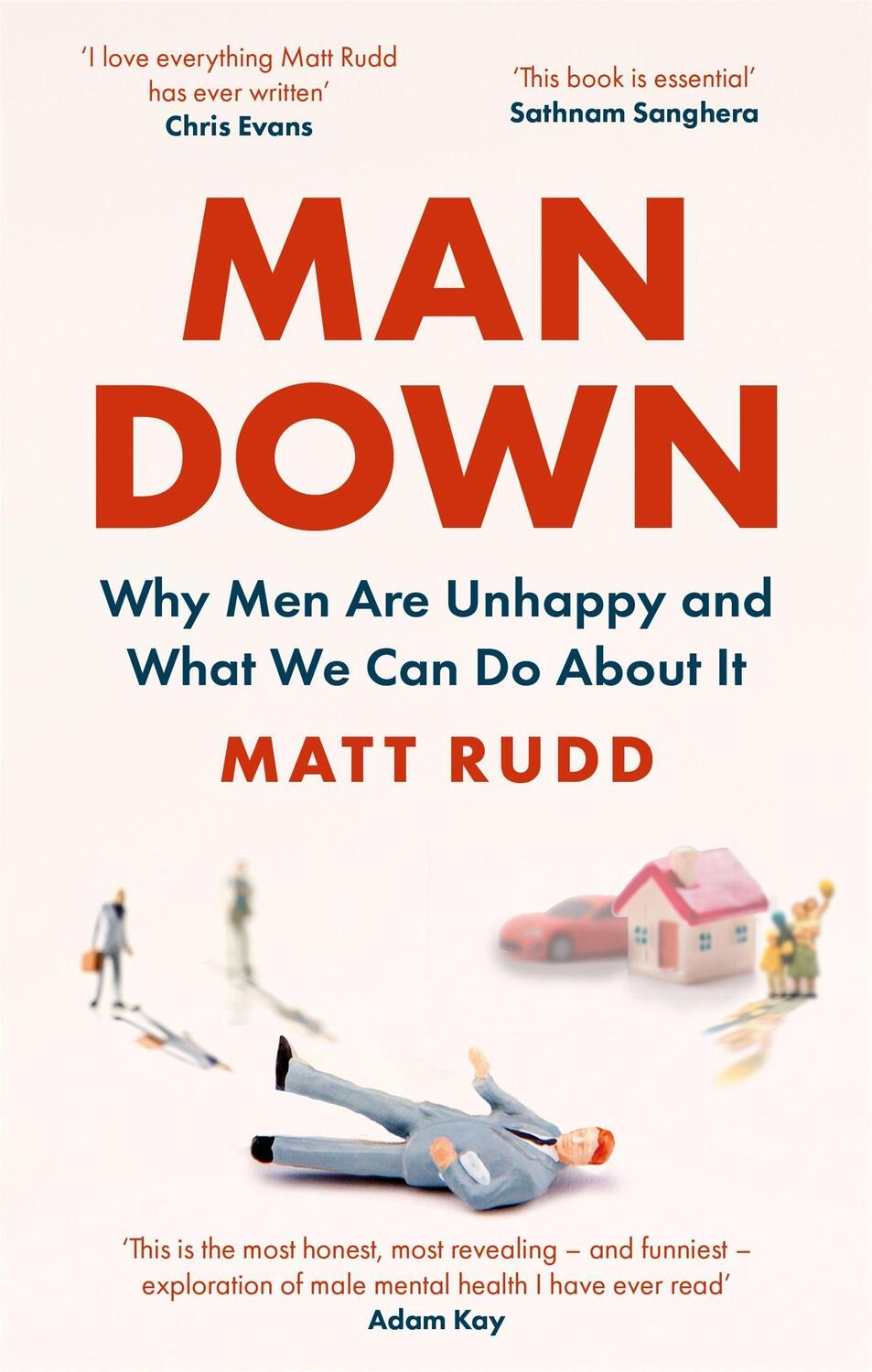 Cover: 9780349424828 | Man Down | Why Men Are Unhappy and What We Can Do About It | Matt Rudd