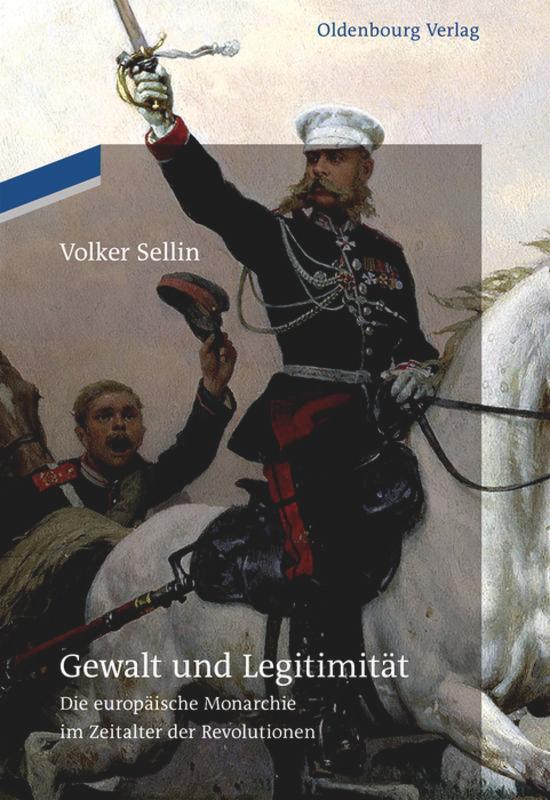 Cover: 9783110485271 | Gewalt und Legitimität | Volker Sellin | Taschenbuch | Oldenbourg