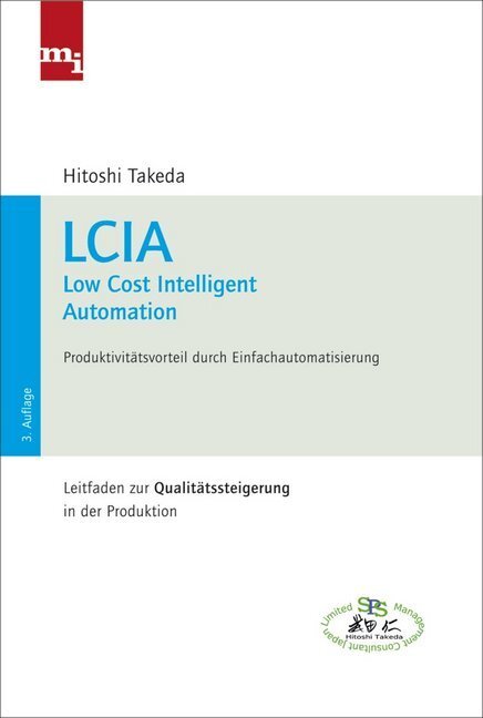 Cover: 9783868801262 | LCIA - Low Cost Intelligent Automation | Hitoshi Takeda | Buch | 2011