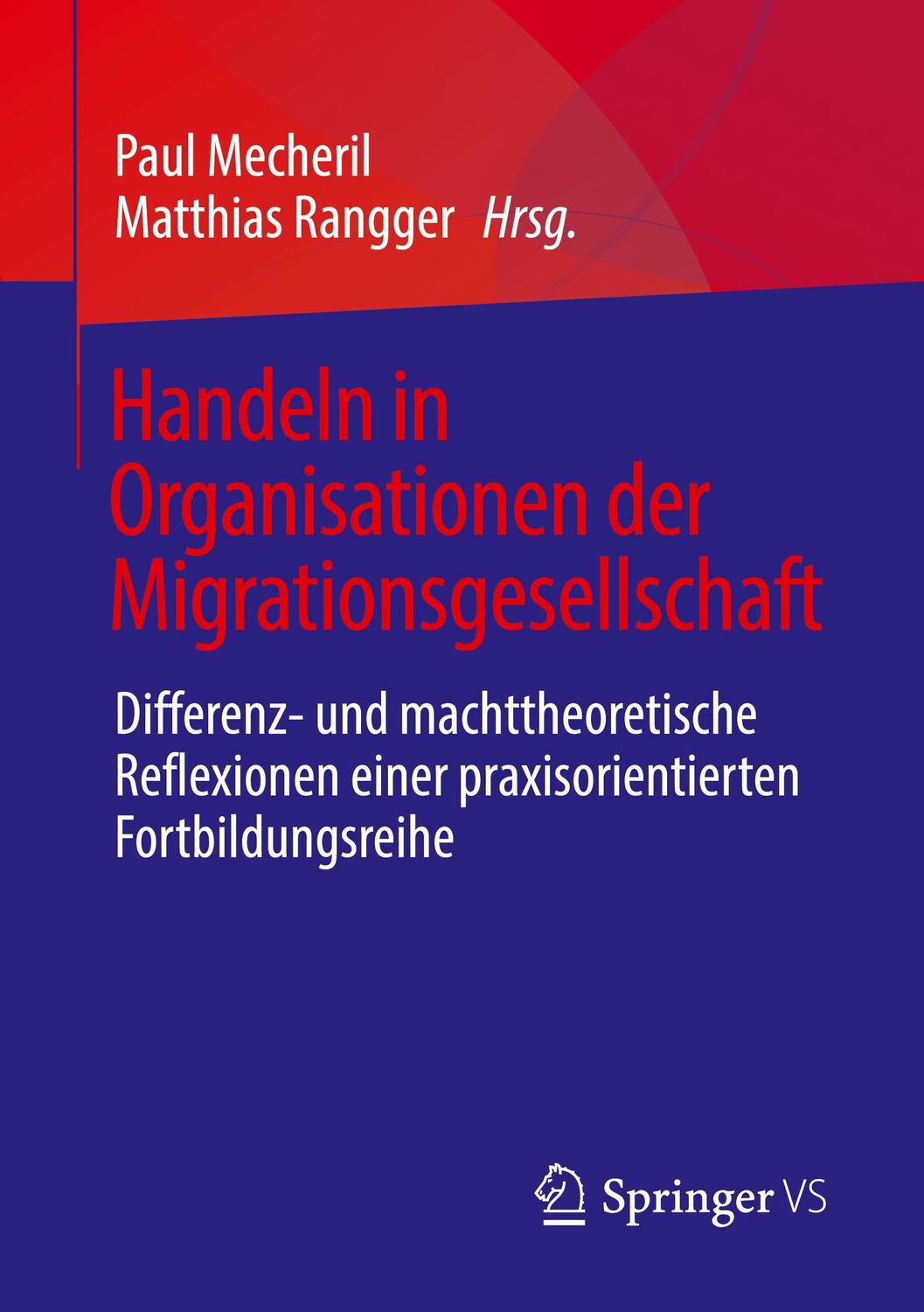 Cover: 9783658189990 | Handeln in Organisationen der Migrationsgesellschaft | Taschenbuch