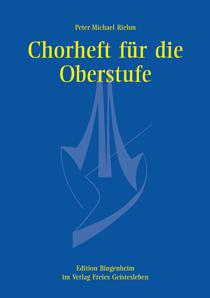 Cover: 9783772513411 | Chorheft für die Oberstufe für gemischte Stimmen, Chorpartitur | Riehm