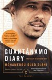 Cover: 9781786891853 | Guantanamo Diary | The Fully Restored Text | Mohamedou Ould Slahi