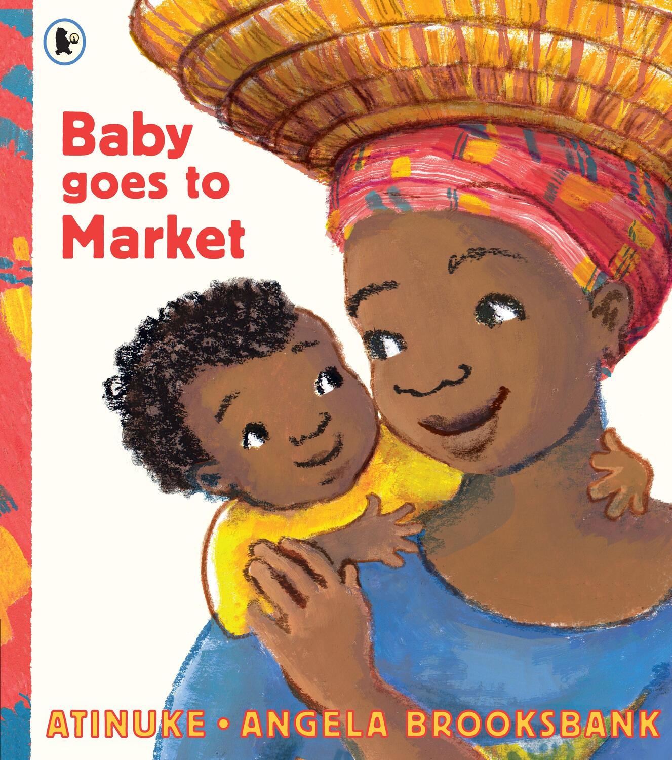 Cover: 9781406365160 | Baby Goes to Market | Atinuke | Taschenbuch | Kartoniert / Broschiert