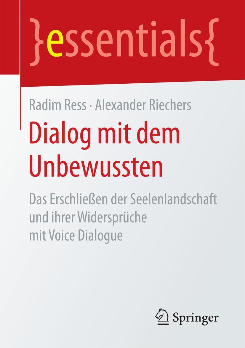 Cover: 9783658146993 | Dialog mit dem Unbewussten | Radim Ress (u. a.) | Taschenbuch | viii