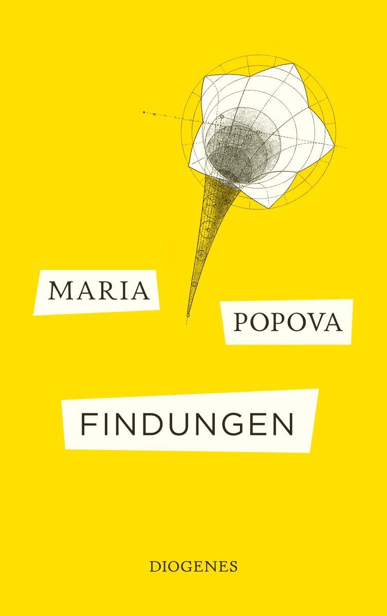 Cover: 9783257246407 | Findungen | Maria Popova | Taschenbuch | Diogenes Taschenbücher | 2022
