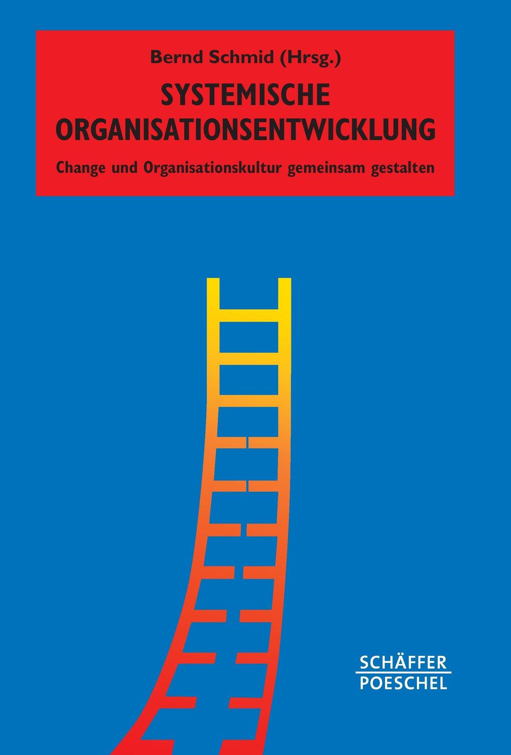 Cover: 9783791032818 | Systemische Organisationsentwicklung | Bernd Schmid | Buch | Deutsch
