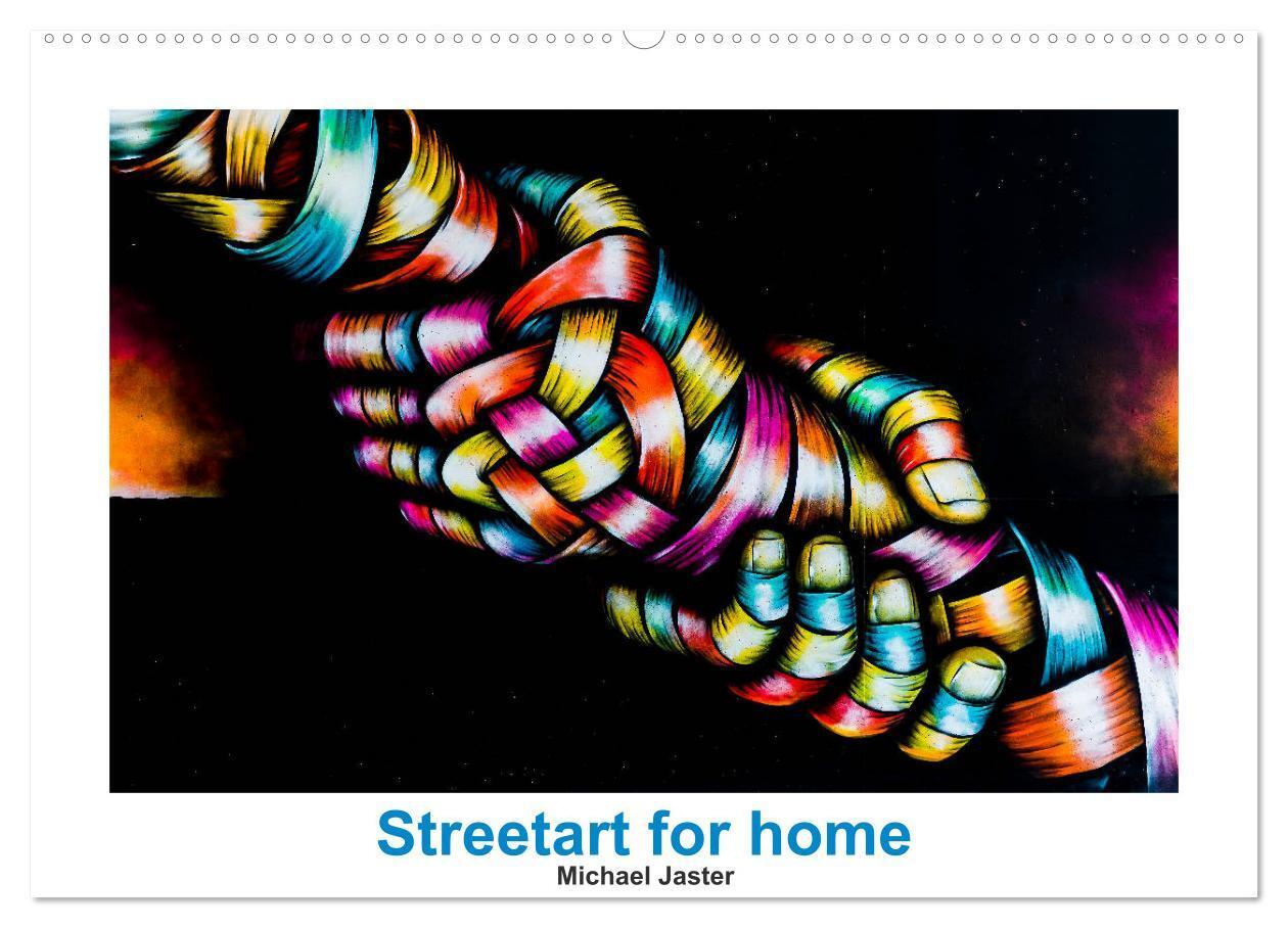 Cover: 9783675802278 | Streetart for home Michael Jaster (Wandkalender 2024 DIN A2 quer),...