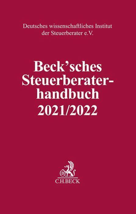 Cover: 9783406765346 | Beck'sches Steuerberater-Handbuch 2021/2022 | Jürgen Pelka (u. a.)