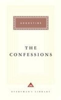 Cover: 9781857151282 | The Confessions | Augustine | Buch | Everyman's Library CLASSICS