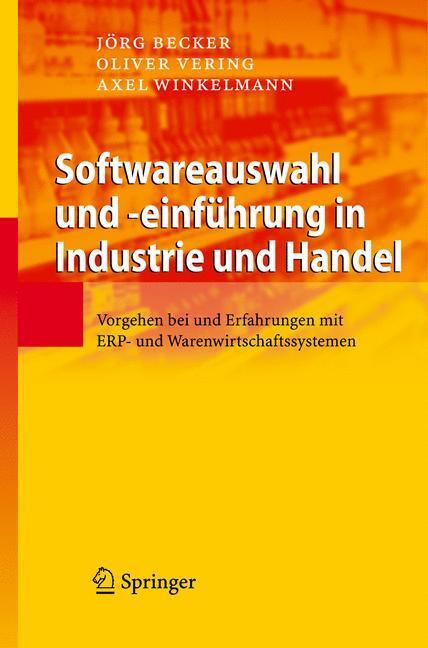 Cover: 9783540474241 | Softwareauswahl und -einführung in Industrie und Handel | Buch | XVI