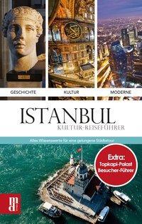 Cover: 9783944206257 | Istanbul | Kultur-Reiseführer (Extra: Topkapi-Palast Besucher-Führer)