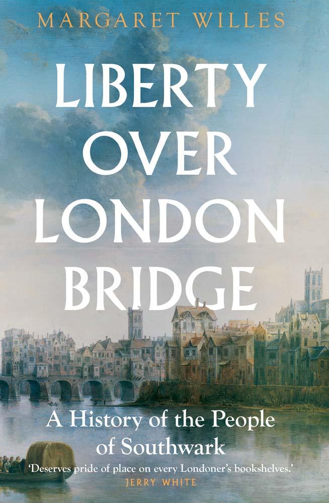 Cover: 9780300272208 | Liberty over London Bridge | A History of the People of Southwark