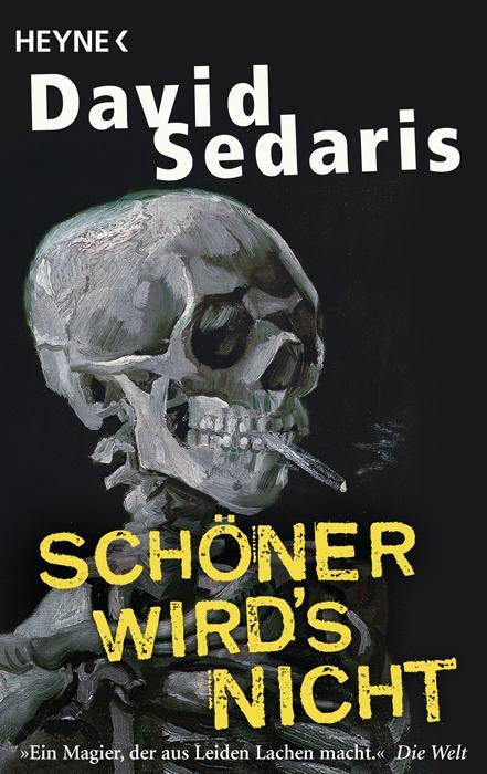 Cover: 9783453407336 | Schöner wird's nicht | David Sedaris | Taschenbuch | Deutsch | 2010