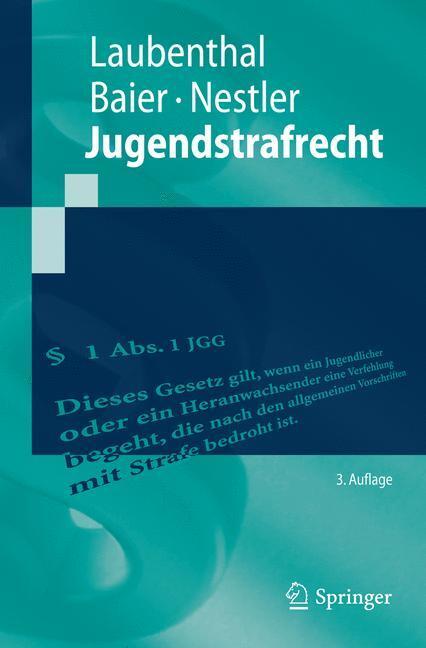 Cover: 9783662450260 | Jugendstrafrecht | Klaus Laubenthal (u. a.) | Taschenbuch | Springer
