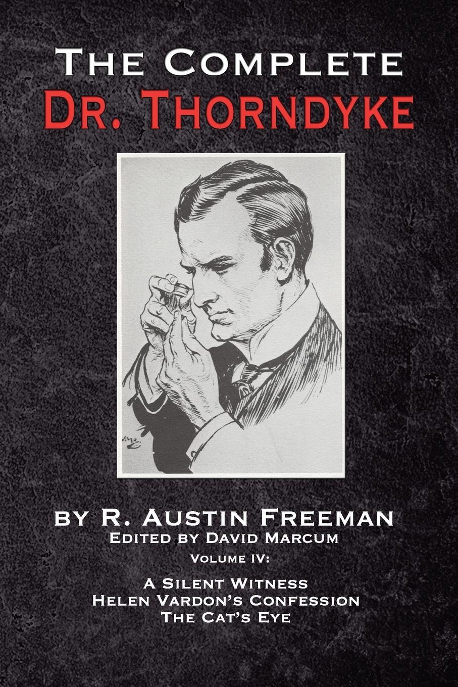 Cover: 9781787055377 | The Complete Dr. Thorndyke - Volume IV | R. Austin Freeman | Buch